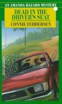 Dead In The Driver's Seat: An Amanda Hazard Mystery