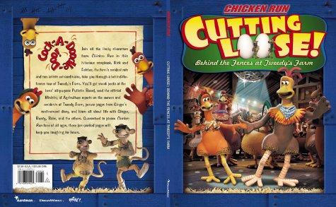 Chicken Run Cutting Loose! Behind The Scenes At Tweedy's Farm