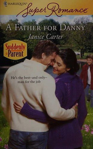 A Father For Danny (Harlequin Superromance)