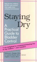 Staying Dry: A Practical Guide To Bladder Control