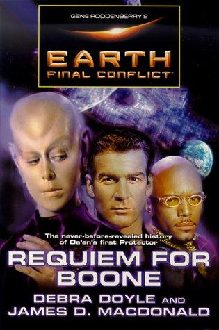 Gene Roddenberry's Earth: Final Conflict--Requiem For Boone (Gene Roddenberry's Earth--Final Conflict)