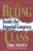 The Ruling Class: Inside The Imperial Congress