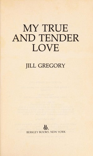My True And Tender Love