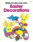 Make & Color Easter Decorations