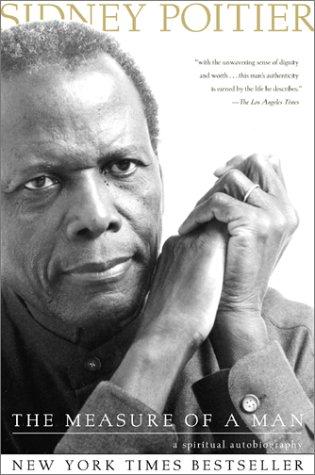 The Measure Of A Man: A Spiritual Autobiography: a spiritual autobiography