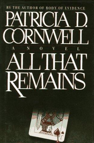 All That Remains (without dust jacket): A Novel