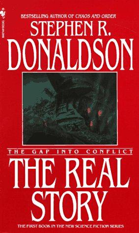The Real Story: The Gap Into Conflict: The Gap Into Conflict