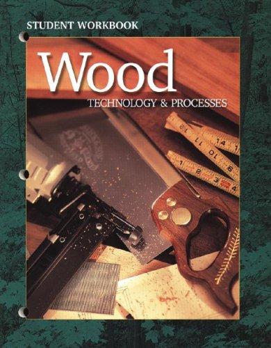 Wood: Technology & processes