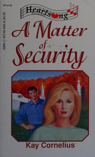 A Matter Of Security (Heartsong Presents #130)