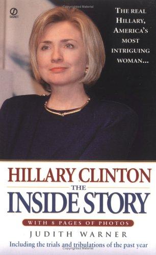 Hillary Clinton: The Inside Story
