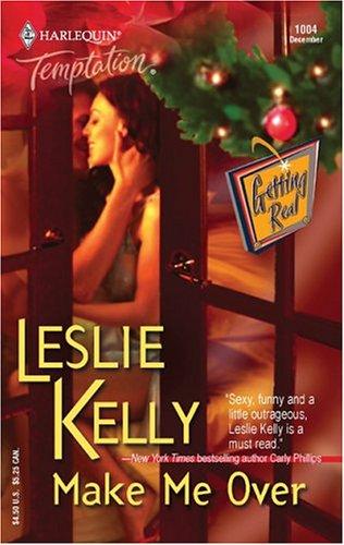 Make Me Over: Getting Real (Harlequin Temptation)