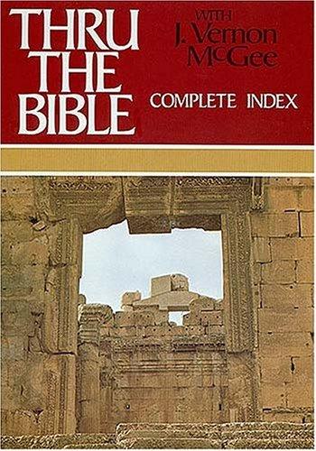 Thru The Bible Vol. 6: complete index