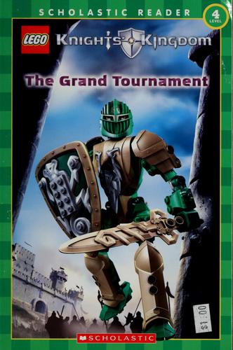 Grand Tournament (Knights' Kingdom Reader Level 4)