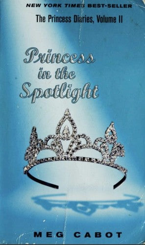 Princess In The Spotlight (The Princess Diaries, Vol. 2)
