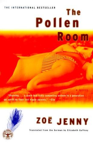 The Pollen Room: A Novel