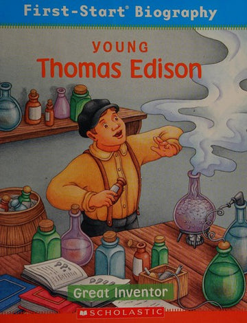 Young Thomas Edison, Great Inventor