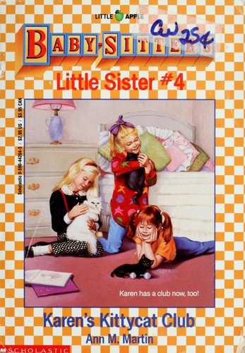 Karen's Kittycat Club (Baby-Sitters Little Sister, 4)