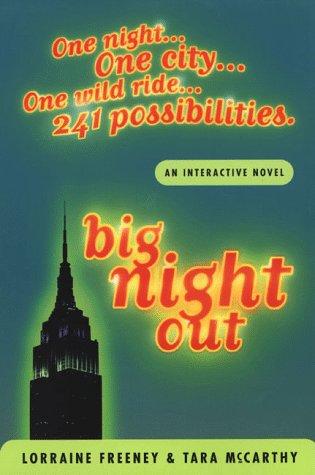 Big Night Out: An Adventure Where You Decide The Outcome: An Adventure Where You Decide the Outcome