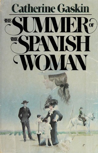 The Summer Of The Spanish Woman