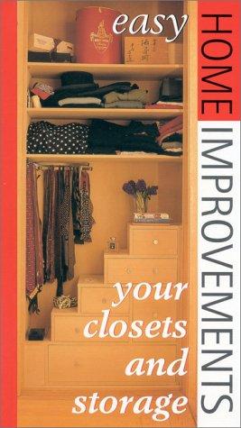 Your Closets And Storage Spaces