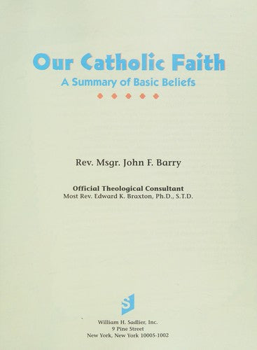Our Catholic Faith: Textbook