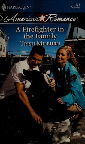 A Firefighter In The Family (Harlequin American Romance Series)