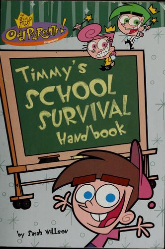 Timmy's School Survival Handbook (The Fairly Oddparents)