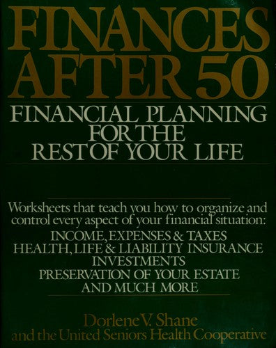 Finances After 50: financial planning for the rest of your life