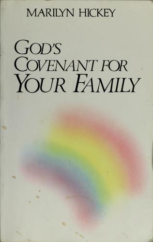 God's Covenant For Your Family