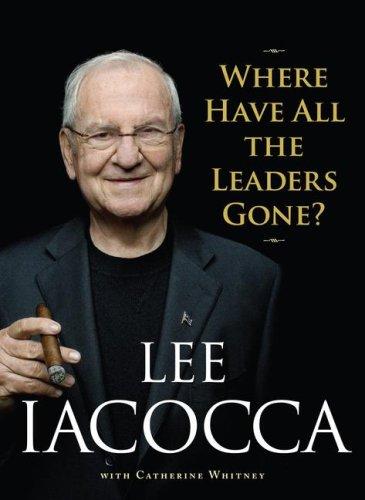 Where Have All The Leaders Gone?