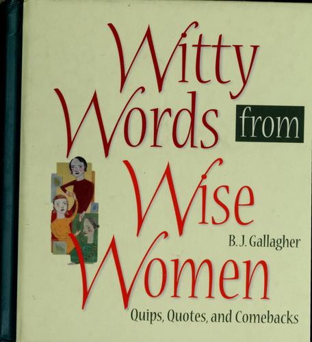Witty Words From Wise Women