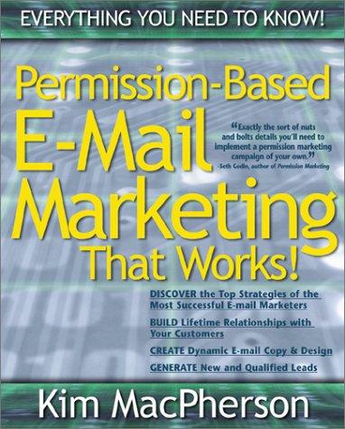 Permission Based E-Mail Marketing That Works