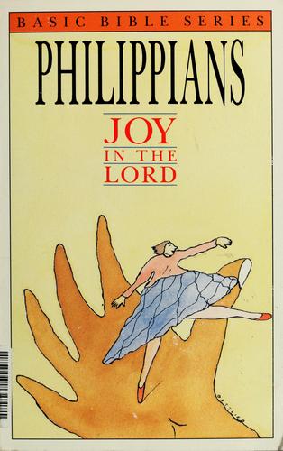 Philippians: Joy In The Lord