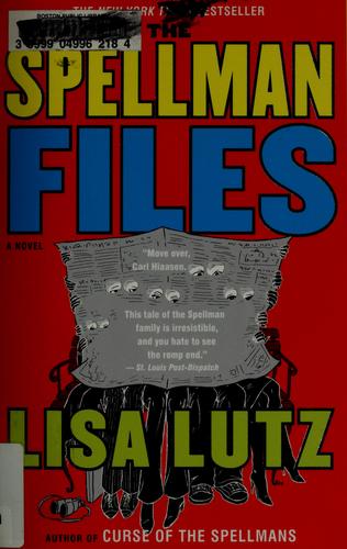 The Spellman Files: A Novel