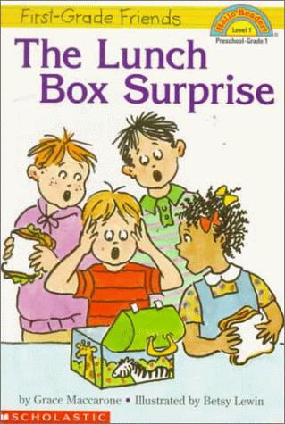 The First Grade Friends: Lunch Box Surprise (Hello Reader, Level 1)