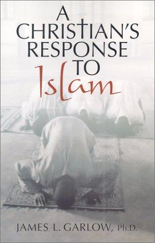 A Christian's Response To Islam