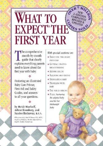 What To Expect The First Year, Second Ed