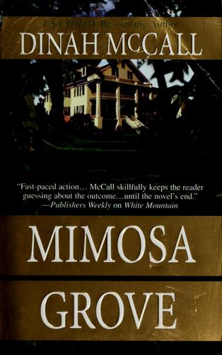 Mimosa Grove (Mira)