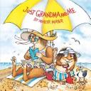 Just Grandma And Me (Pictureback(R))