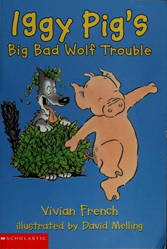 Iggy Pig's Big Bad Wolf Trouble