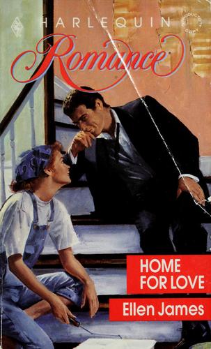 Home For Love (Harlequin Romance, No 3052)