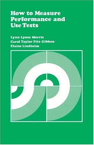 How To Measure Performance And Use Tests (Cse Program Evaluation Kit)