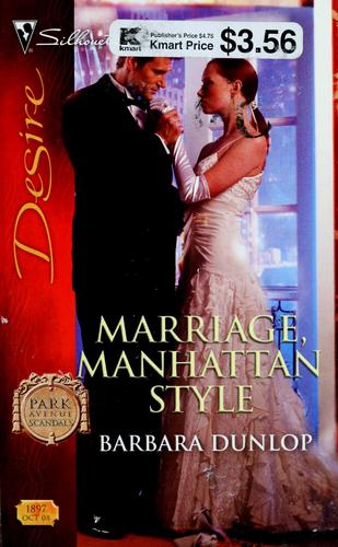 Marriage, Manhattan Style (Silhouette Desire)