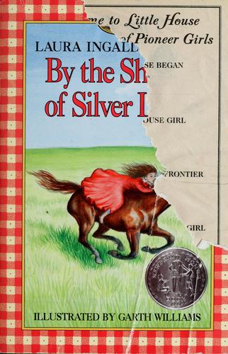 By The Shores Of Silver Lake (Little House Series #5)