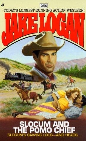 Slocum And The Pomo Chief (Slocum Series #256)