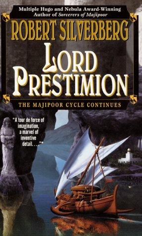 Majipoor Chronicles - Lord Prestimion