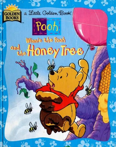 Winnie The Pooh And The Honey Tree (Little Golden Books)