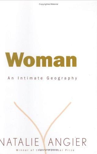 Woman: An Intimate Geography: an intimate geography