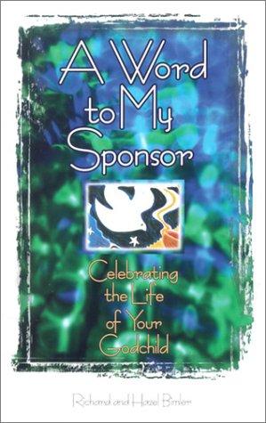 A Word To My Sponsor: Celebrating The Life Of Your Godchild