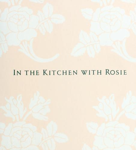 In The Kitchen With Rosie: Oprah's Favorite Recipes: Oprah's favorite recipes